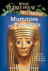Magic Tree House Fact Tracker #3: Mummies and Pyramids: A Nonfiction Companion to Magic Tree House #3: Mummies in the Morning - eBook