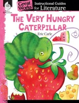 An Instructional Guide for Literature: The Very Hungry Caterpillar - PDF Download [Download]