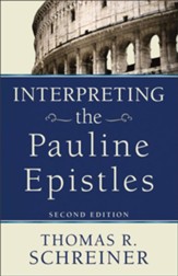 Interpreting the Pauline Epistles - eBook