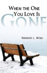 When the One You Love Is Gone - eBook