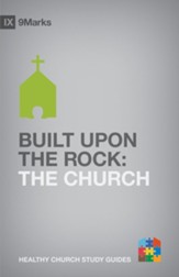 Built upon the Rock: The Church - eBook