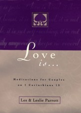 Love Is . . .: Meditations for Couples on I Corinthians 13 - eBook