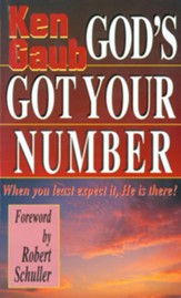 God's Got Your Number: When You Least Expect It, He is There! - eBook