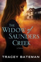 The Widow of Saunders Creek: A Novel - eBook