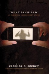 What Janie Saw: An Ebook Original Short Story - eBook
