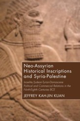 Neo-Assyrian Historical Inscriptions and Syria-Palestine