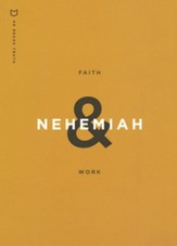 Nehemiah: Faith & Work Legacy Book, He Reads Truth