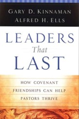 Leaders That Last: How Covenant Friendships Can Help Pastors Thrive - eBook