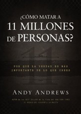 ¿Cómo Matar a 11 Millones de Personas? eLibro  (How Do You Kill 11 Million People? eBook)