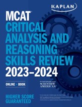 MCAT Critical Analysis and Reasoning  Skills Review 2023-2024: Online + Book