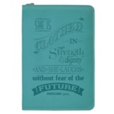 She Is Clothed in Strength and Dignity Zippered Journal, Teal