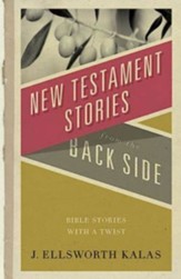 New Testament Stories from the Back Side - eBook