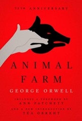 Animal Farm: 75th Anniversary edition