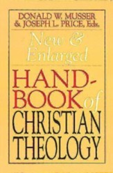 New and Enlarged Handbook of Christian Theology: Revised Edition - eBook