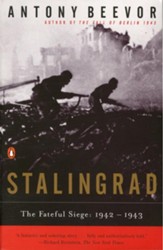 Stalingrad: The Fateful Siege: 1942 - 1943