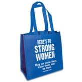 Here's to Strong Women Eco Tote, Blue