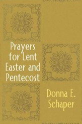 Prayers for Lent, Easter and Pentecost - eBook