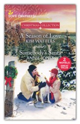 A Season of Love & Somebody's Santa