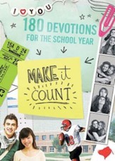 Make It Count: 180 Devotions for the School Year - eBook