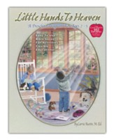 Little Hands to Heaven: A Preschool Program for Ages 2-5  - Slightly Imperfect