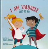 I Am Valuable: This is Me