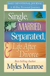 Single, Married, Separated and Life after Divorce Daily Study: 40 Day Personal Journey - eBook