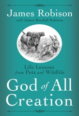 God of All Creation: Life Lessons from Pets and Wildlife - eBook