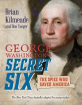 George Washington's Secret Six  (Young Readers Edition)