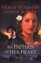 The Pattern of Her Heart, Lights of Lowell Series #3