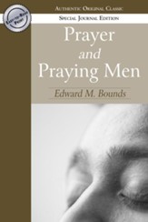 Prayer and Praying Men (Authentic Original Classic) - eBook