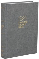 NET Timeless Truths Bible, Comfort Print--hardcover gray