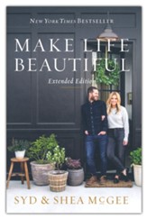 Make Life Beautiful Extended Edition