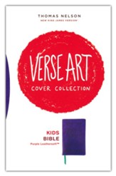 NKJV, Holy Bible for Kids, Verse Art  Cover Collection, Leathersoft, Purple, Comfort Print