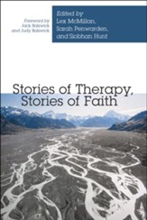 Stories of Therapy, Stories of Faith
