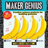 Maker Genius: 50+ Home Science  Experiments