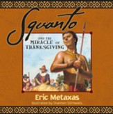 Squanto and the Miracle of Thanksgiving - eBook