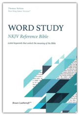 NKJV Word Study Reference Bible, Comfort Print--soft leather-look, brown