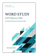 NKJV Word Study Reference Bible, Comfort Print--bonded leather, black