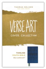 KJV, Thinline Youth Edition Bible, Verse Art Cover Collection, Leathersoft, Blue, Red Letter, Comfort Print