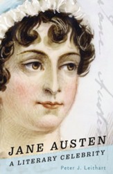 Jane Austen: A Literary Celebrity