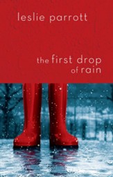 The First Drop of Rain / Unabridged - eBook