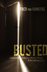 Busted: Exposing Popular Myths about Christianity - eBook