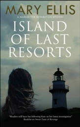 Island of Last Resorts (First World Publication)