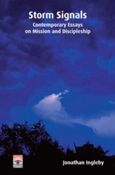 Storm Signals: Contemporary Essays on Mission and Discipleship