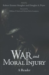 War and Moral Injury: A Reader