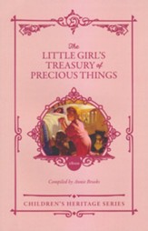 The Little Girl's Treasury of Precious Things
