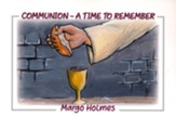 Communion: A Time To Remember
