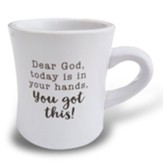 Dear God, You've Got This Diner Mug