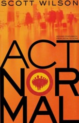 Act Normal: Moving Compassion from Niche to Norm - eBook