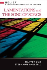 Lamentations and the Song of Songs: A Theological Commentary on the Bible - eBook